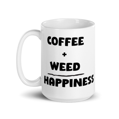Coffee + Weed = Happiness